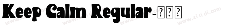Keep Calm Regular字体转换